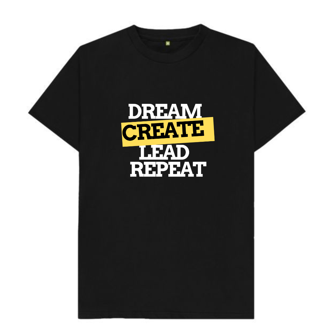 Dream Create Lead Repeat