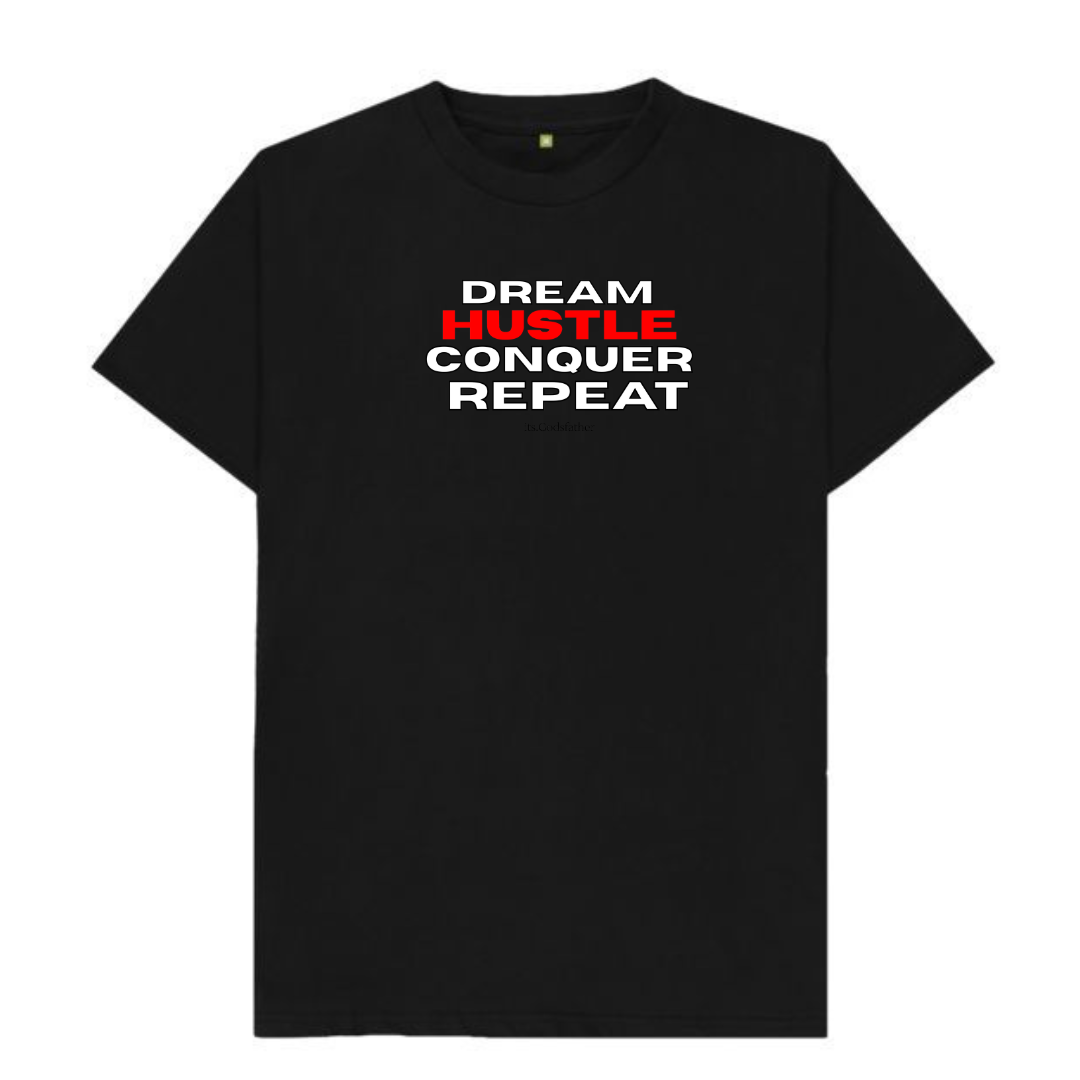 Drream Hustle Conquer Repeat